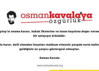 منصة الحرية لـ عثمان كافالا تهاجم القضاء التركي