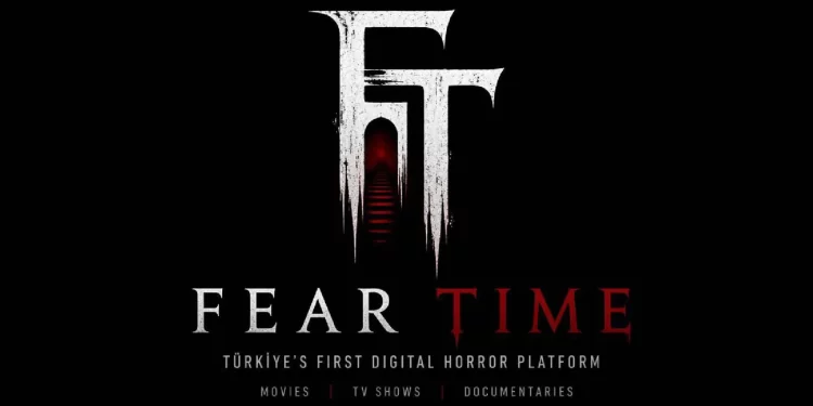 “Fear Time” أول منصة تركية لأفلام الرعب